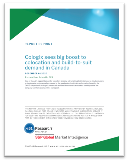 451 Research: Cologix sees big boost to colocation and build-to-suit demand in Canada